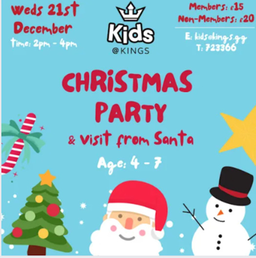 Kids@Kings Christmas Party with Santa! (4-7yrs) | Guernsey with Kids